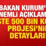 bakan murat kurumdan onemli aciklamalar iste yuzyilin konut projesinin detaylari X9i1A2dT.jpg