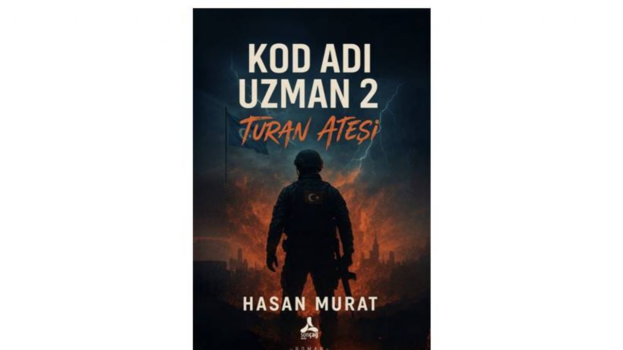yazar-hasan-murattan-okurlari-nefessiz-birakacak-yeni-destan-kod-adi-uzman-2-turan-atesi-raflardaki-yerini-aldi-IVSrKYsN.webp