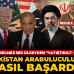 guvenilmez-bir-ulkeyken-yatistirici-oldu-pakistan-arabuluculugu-nasil-basardi-NeUOf9Jz