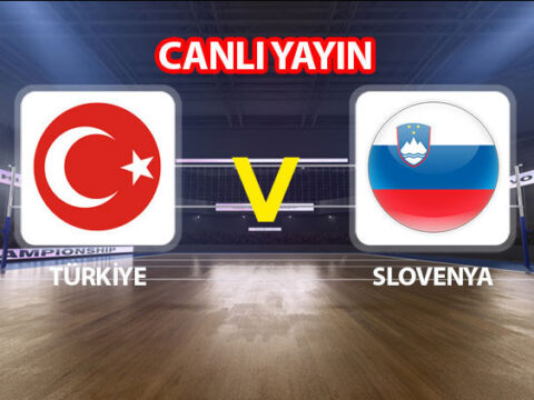 Canli izle turkiye slovenya voleybol maci ne zaman saat kacta hangi kanalda filenin efeleri tFccLbbH